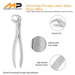 Forceps #86A for Lower Molar Root Extractions – Metallic Products Limited